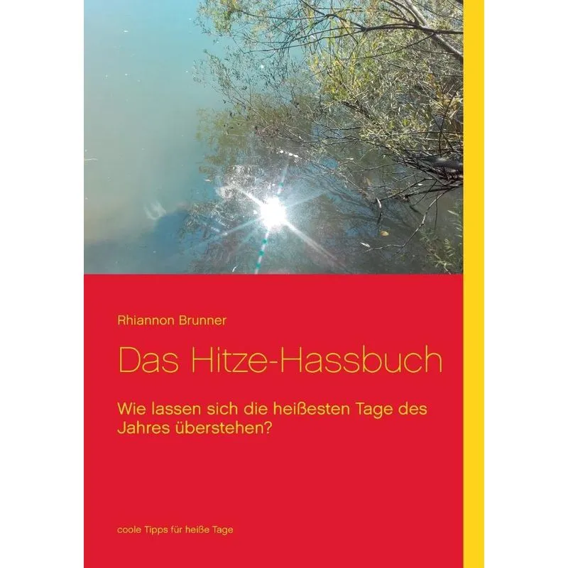 Das Hitze-Hassbuch