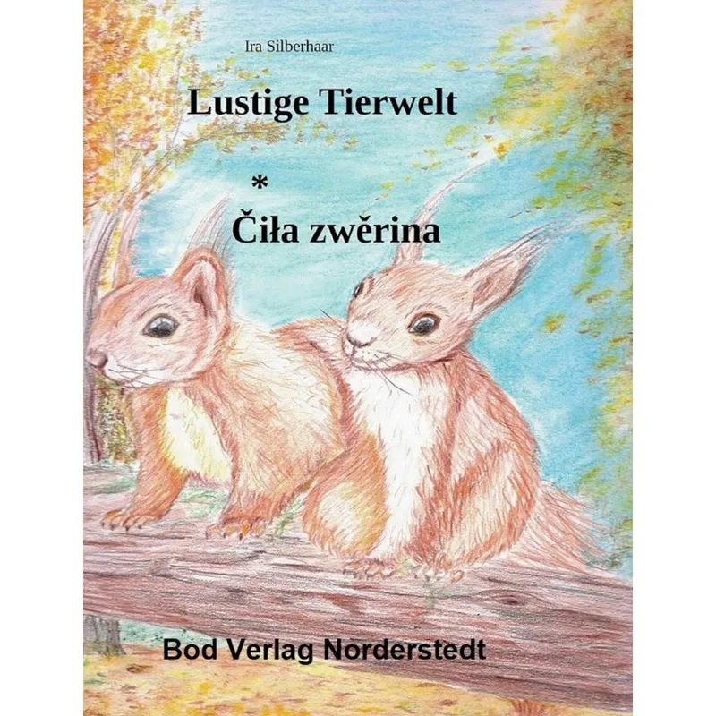 Lustige Tierwelt / Cila zwerina