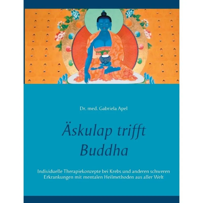 Äskulap trifft Buddha
