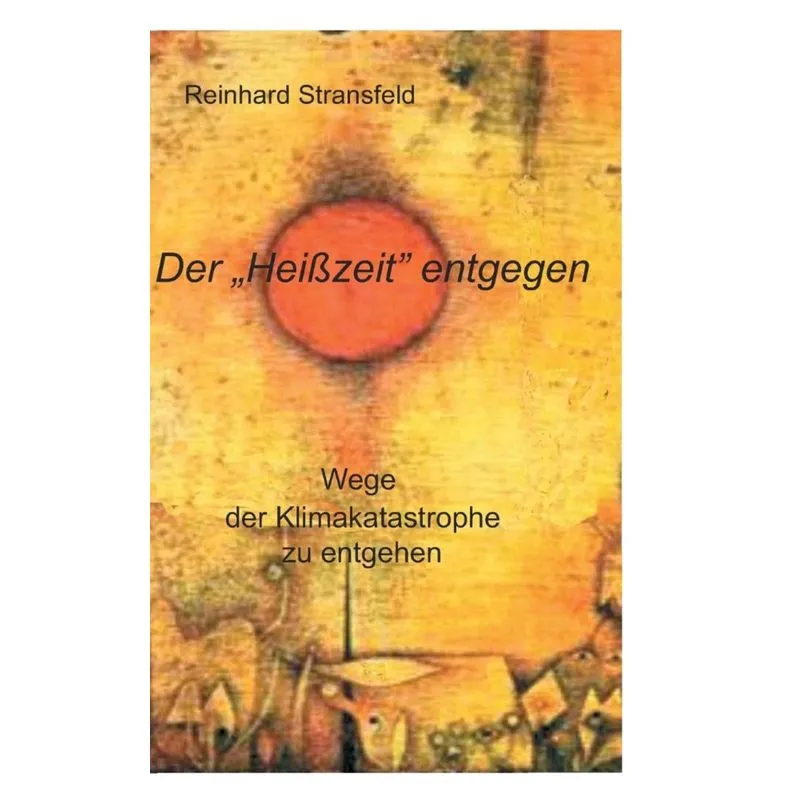 Der Heißzeit entgegen