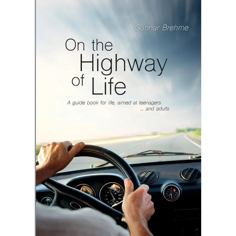 On the Highway of Life