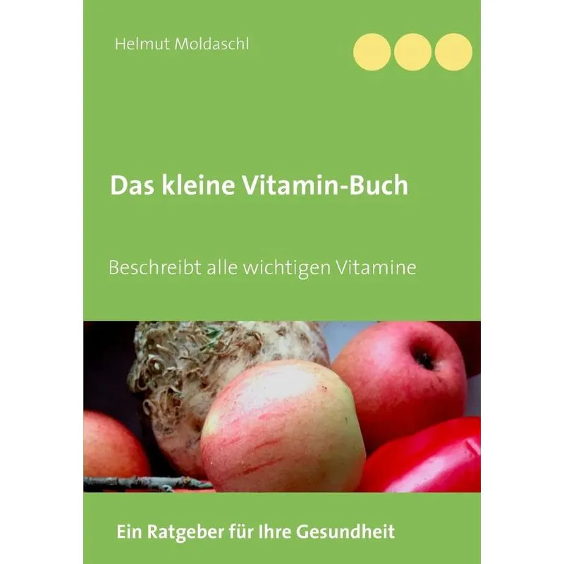 Das kleine Vitamin-Buch