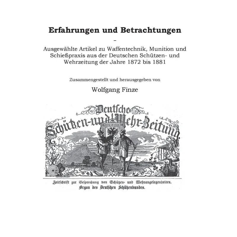 Erfahrungen und Betrachtungen
