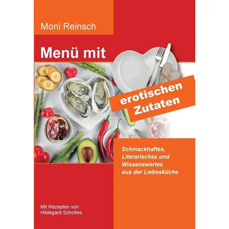 Menü mit erotischen Zutaten