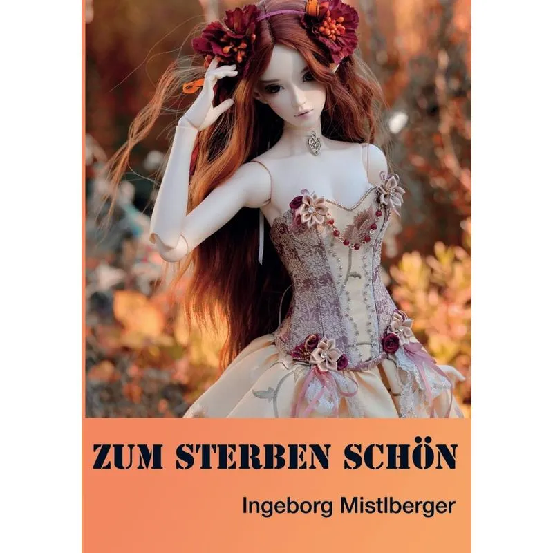 Zum Sterben schön