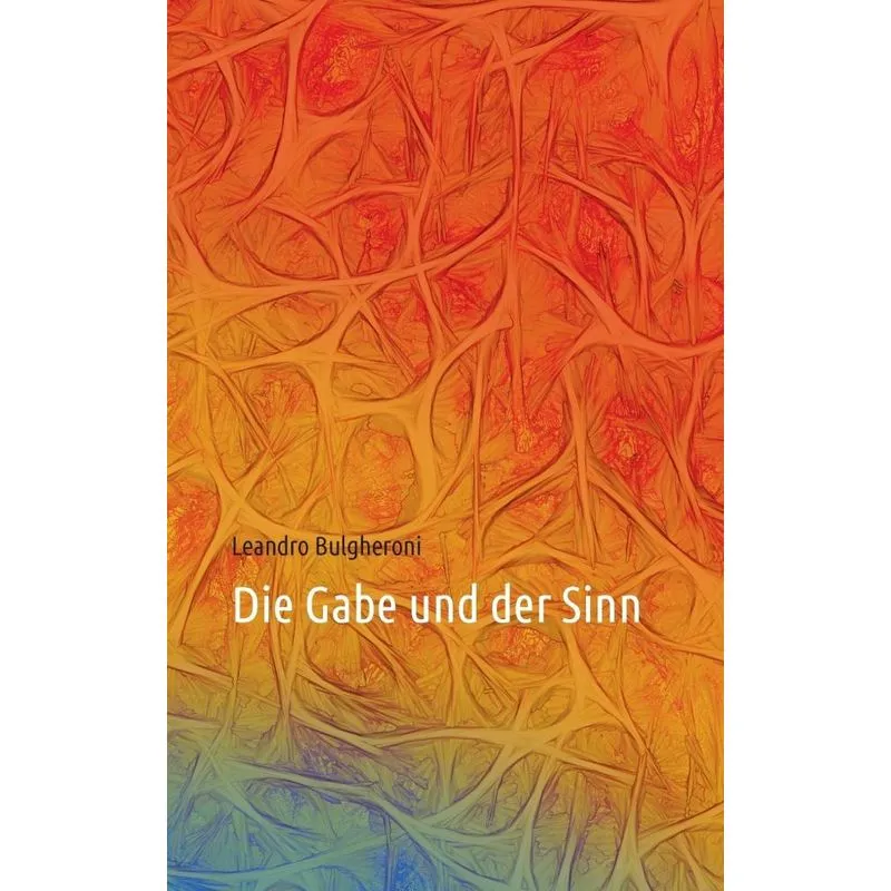 Die Gabe und der Sinn