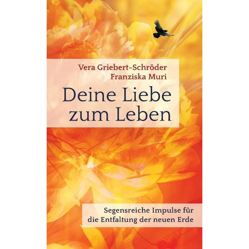 Deine Liebe zum Leben