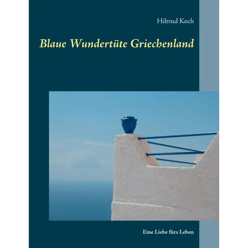 Blaue Wundertüte Griechenland