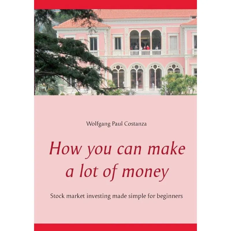 How you can make a lot of money