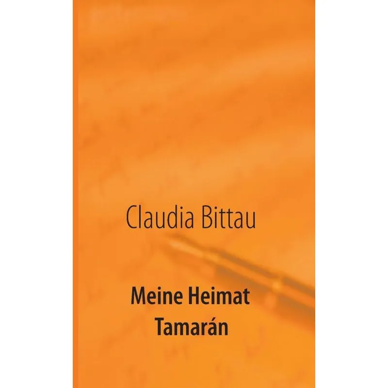Meine Heimat Tamarán