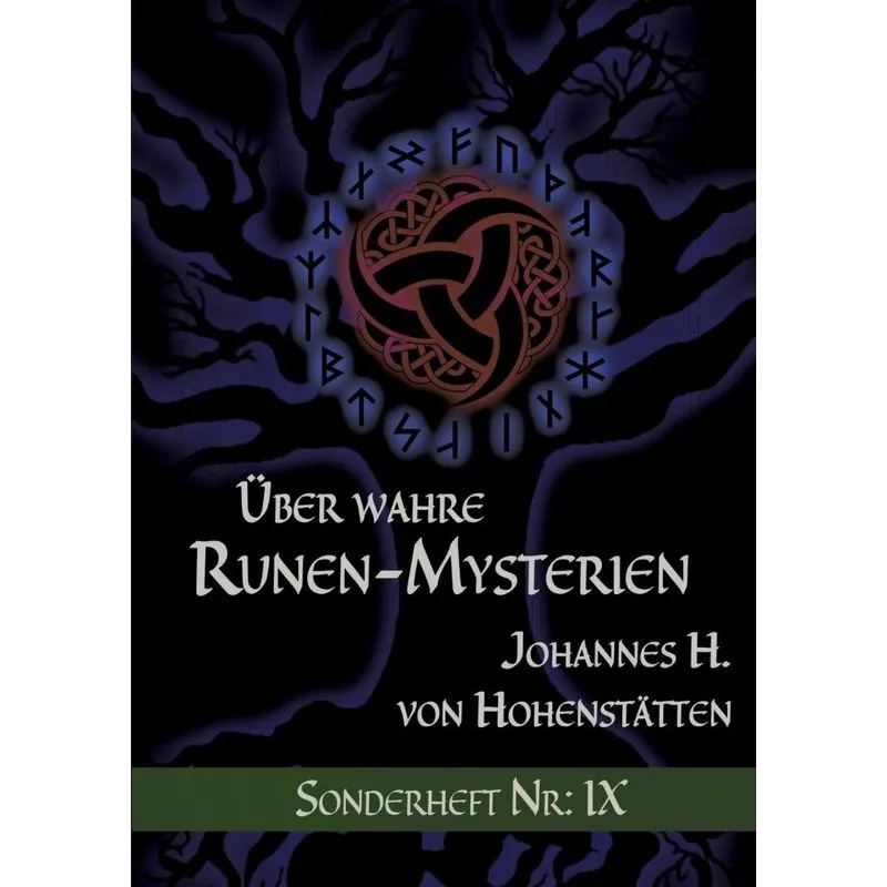 Über wahre Runen-Mysterien IX