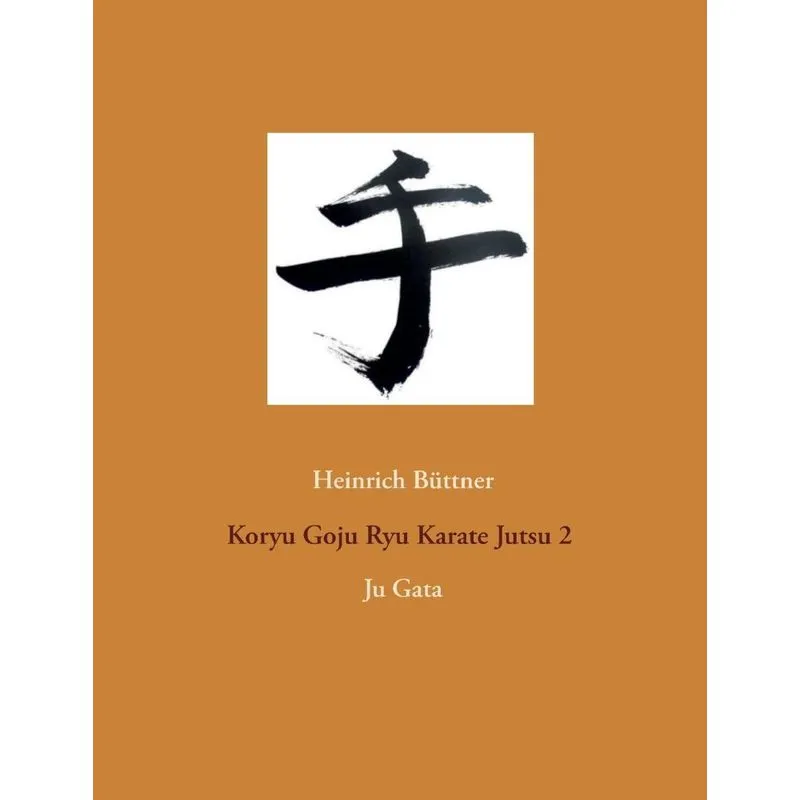 Koryu Goju Ryu Karate Jutsu 2