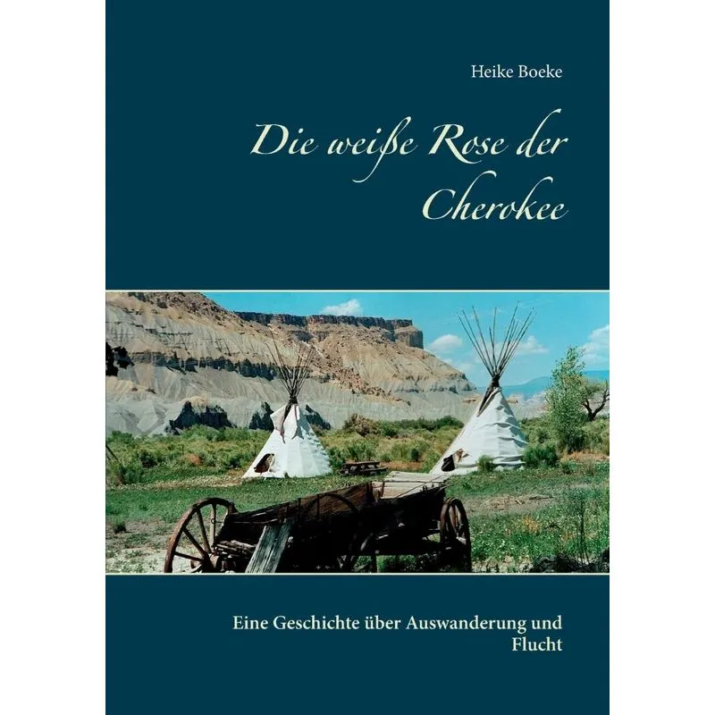 Die weiße Rose der Cherokee