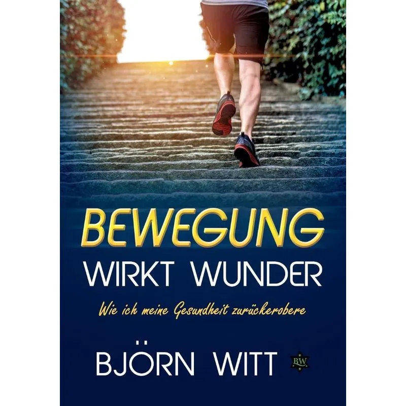 Bewegung wirkt Wunder