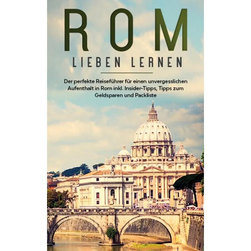 Rom lieben lernen