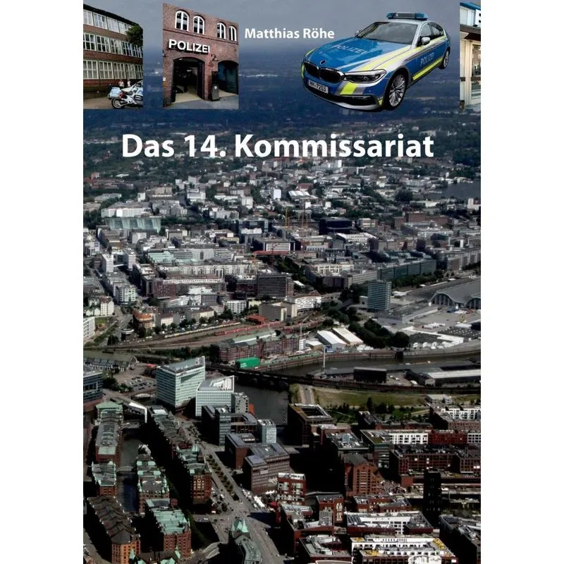 Das 14. Kommissariat