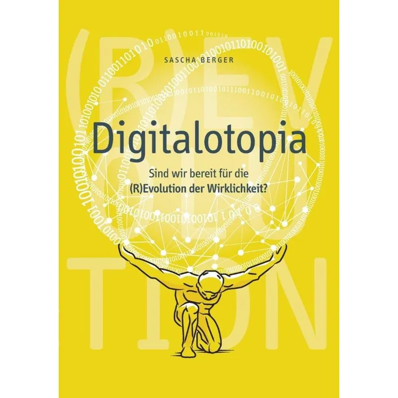 Digitalotopia