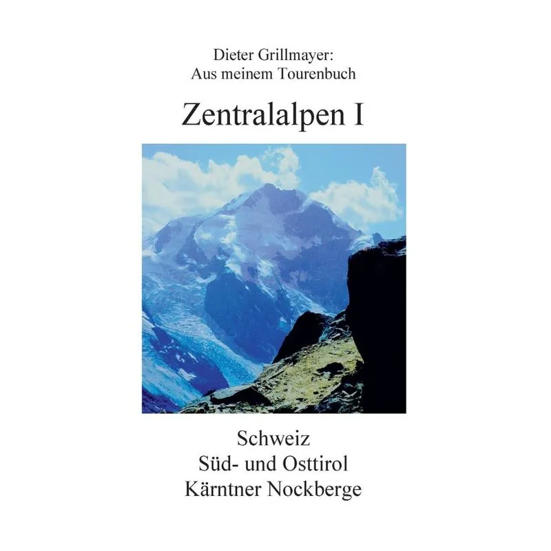 Zentralalpen I