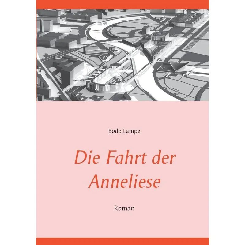 Die Fahrt der Anneliese