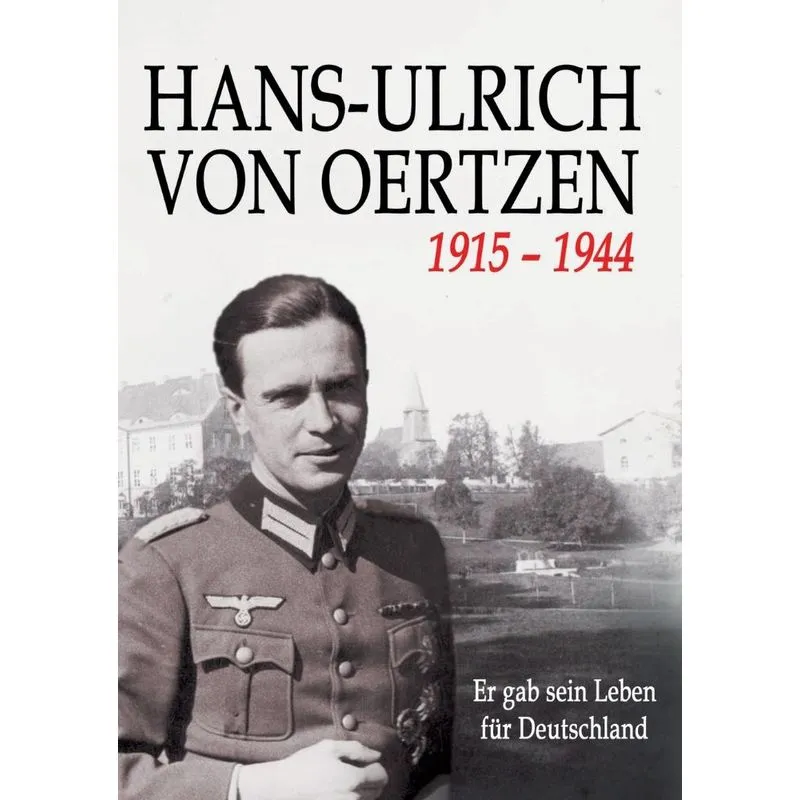 HANS-ULRICH VON OERTZEN 1915-1944