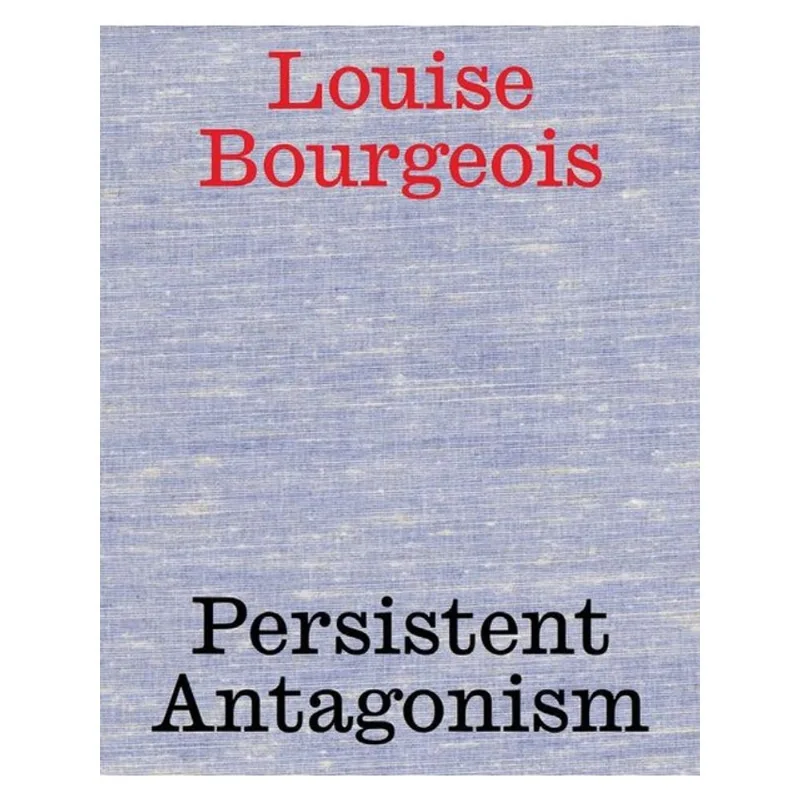 LOUISE BOURGEOIS