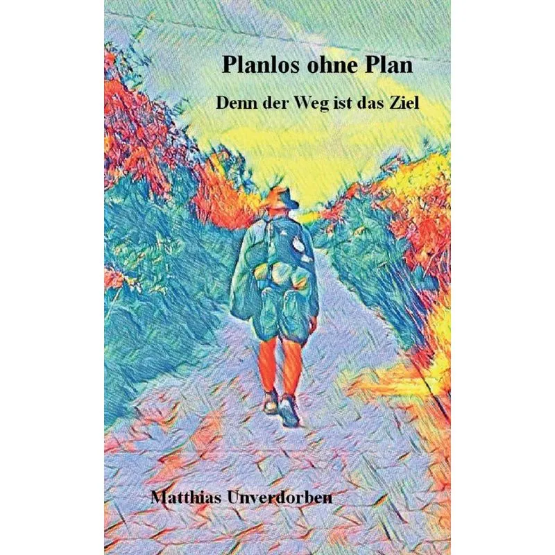 Planlos, ohne Plan los