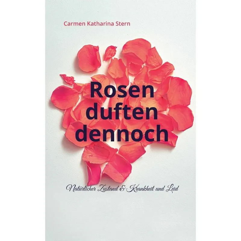 Rosen duften dennoch