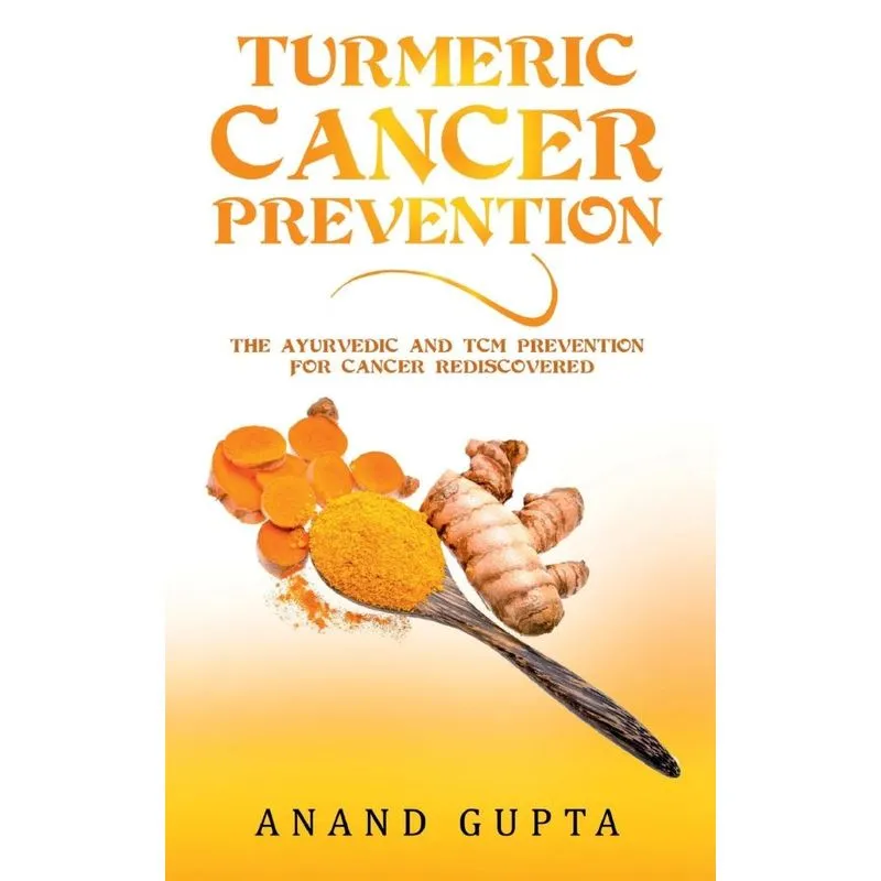 Turmeric Cancer Prevention
