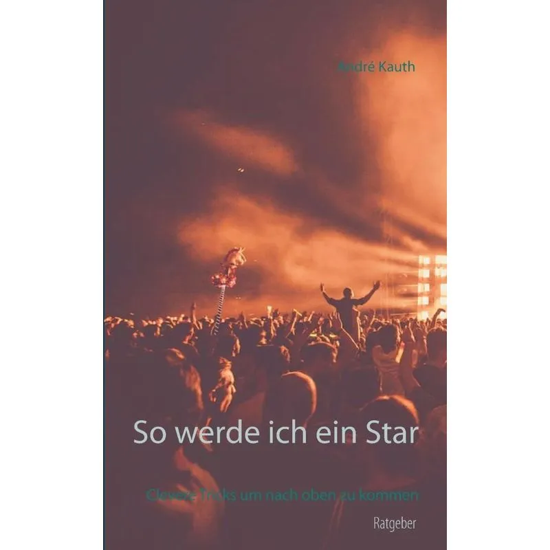 So werde ich ein Star