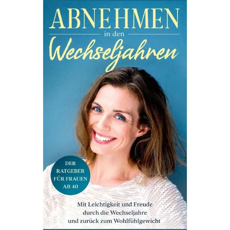 Abnehmen in den Wechseljahren