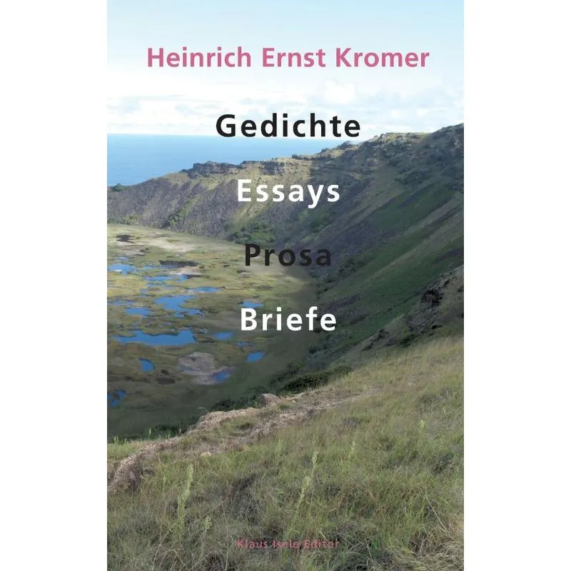 Gedichte, Essays, Prosa, Briefe