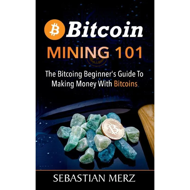 Bitcoin Mining 101