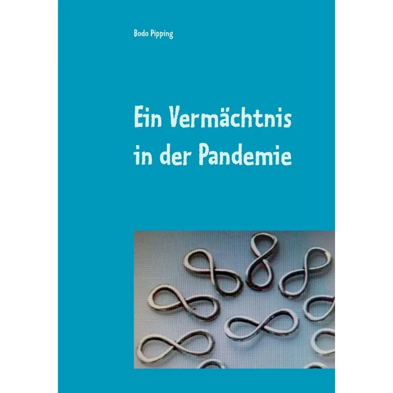 Ein Vermächtnis in der Pandemie