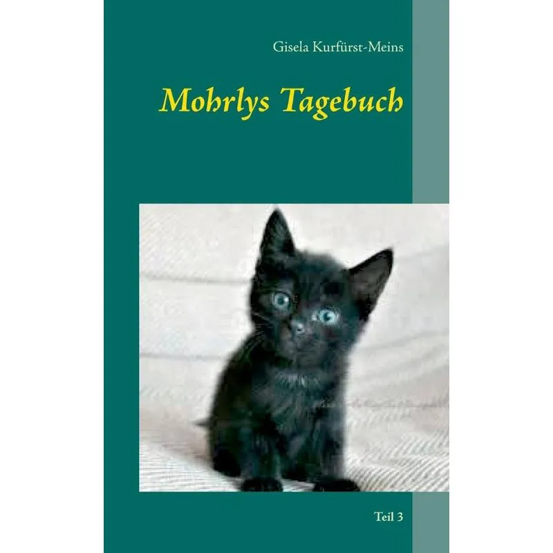 Mohrlys Tagebuch