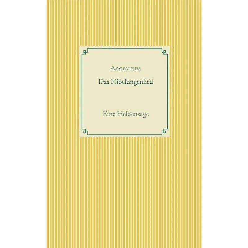 Das Nibelungenlied