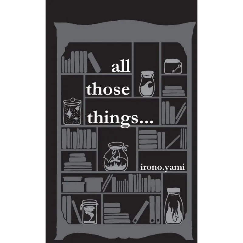 all those things...