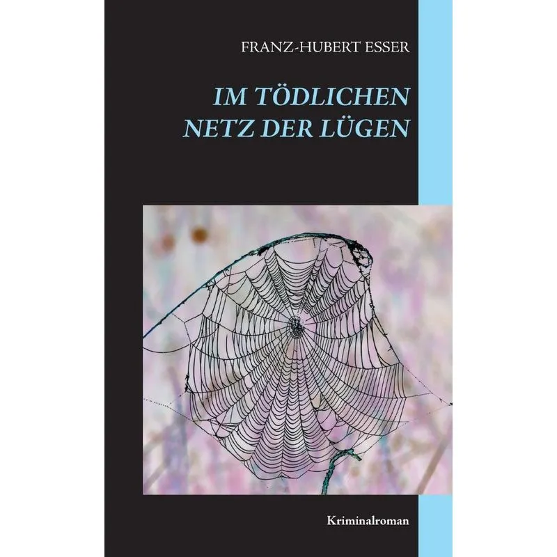 Im Tödlichen Netz Der Lügen