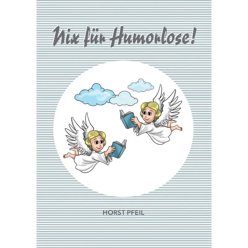 Nix für Humorlose