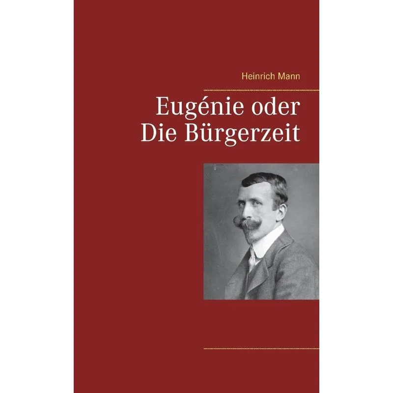 Eugénie oder Die Bürgerzeit