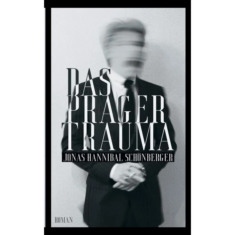 Das Prager Trauma
