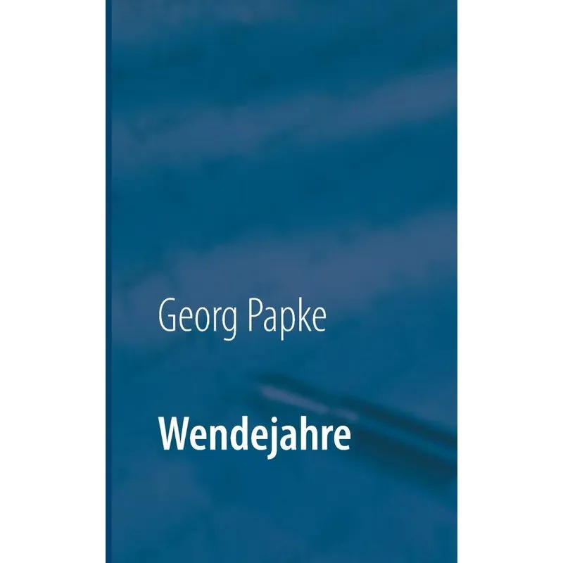 Wendejahre