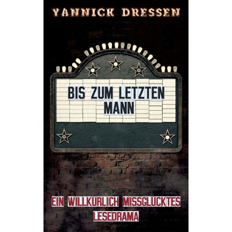 Bis Zum Letzten Mann
