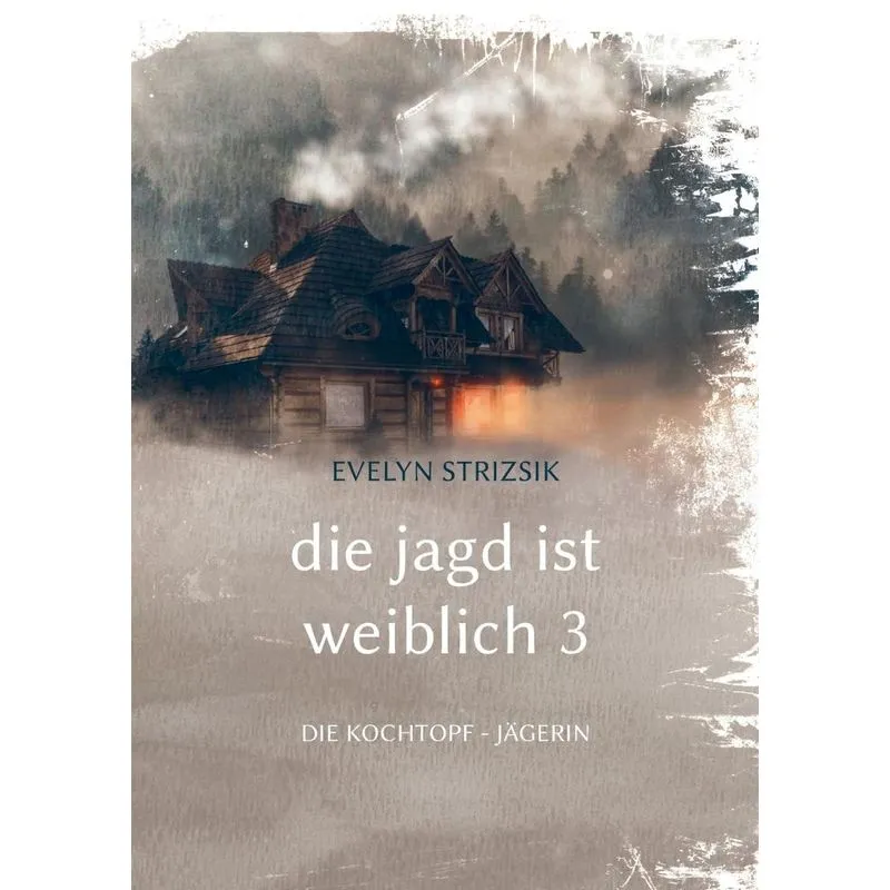 Die Jagd ist Weiblich 3