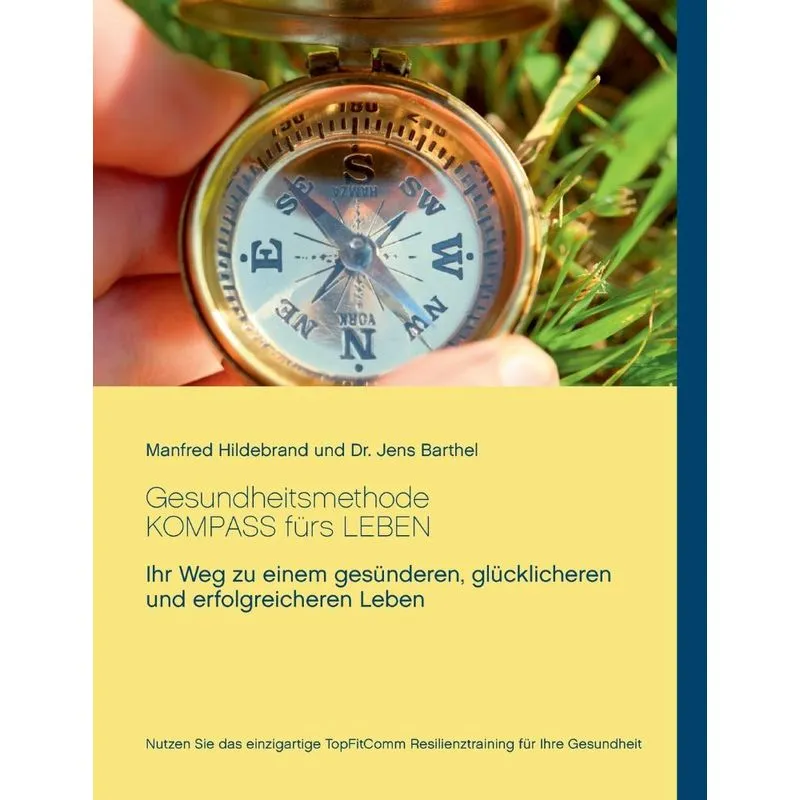 Gesundheitsmethode KOMPASS fürs LEBEN
