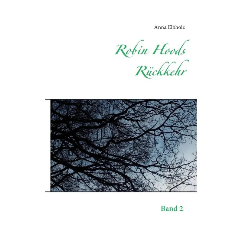 Robin Hoods Rückkehr