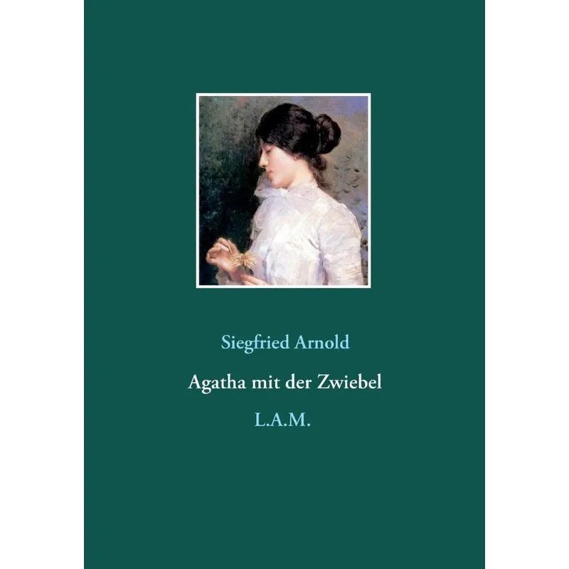 Agatha mit der Zwiebel