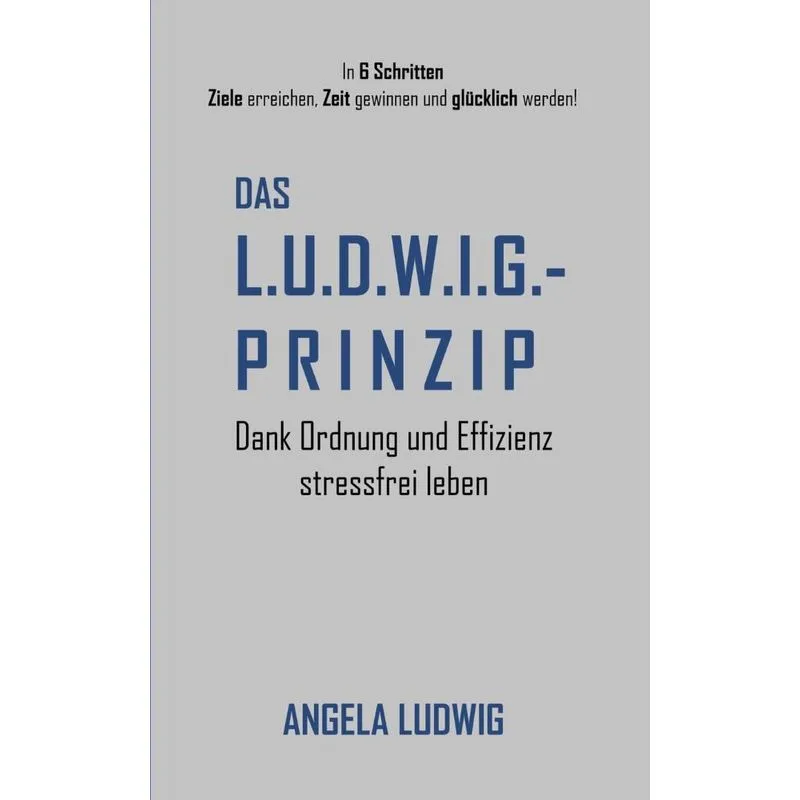 Das LUDWIG-Prinzip