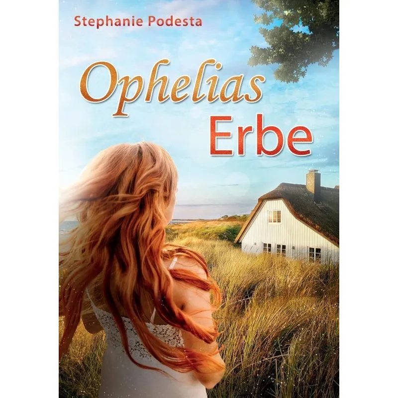 Ophelias Erbe