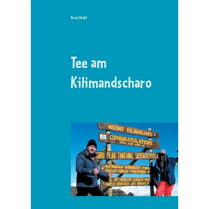 Tee am Kilimandscharo
