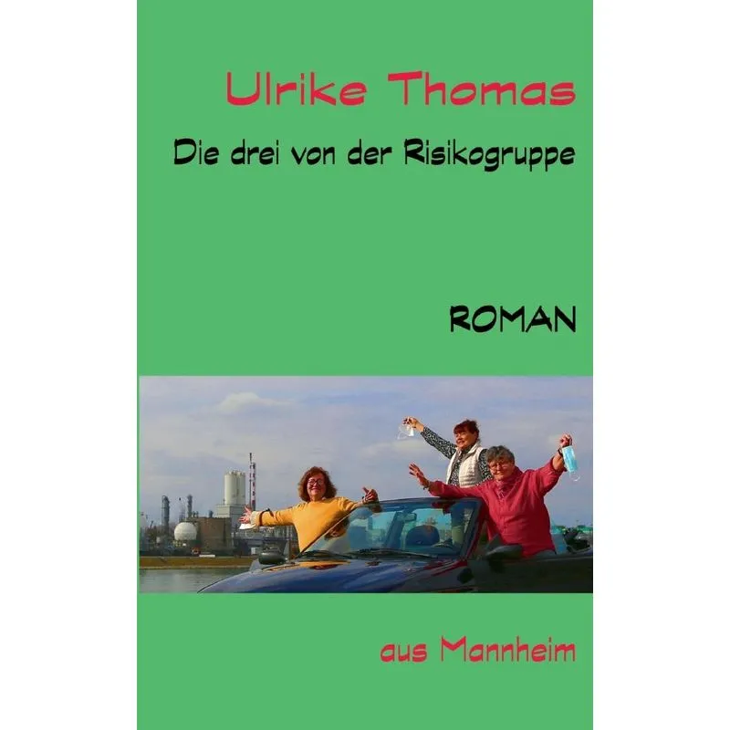 Die drei von der Risikogruppe